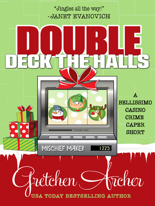 Title details for Double Deck the Halls by Gretchen Archer - Available